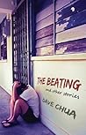 The beating and other stories by Dave Chua The beating and other stories by Dave Chua