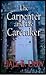 The Carpenter and the Caretaker (The Carpenter and the Caretaker, #1)