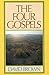 The Four Gospels