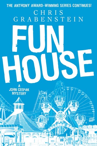 Fun House (John Ceepak Mystery, #7)