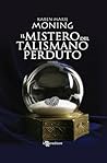 Il mistero del talismano perduto