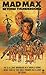 Mad Max-Beyond Thunderdome (A Star book)