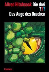 Die drei ??? Das Auge des Drachen (Die drei Fragezeichen, #110)