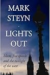 Lights Out: Islam, Free Speech And The Twilight Of The West