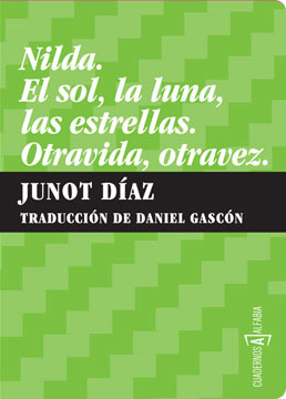 Nilda. El sol, la luna, las estrellas. Otravida, otravez.
