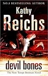 Devil Bones by Kathy Reichs