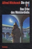 Die drei ???. Das Erbe des Meisterdiebs (Die drei Fragezeichen, #101).
