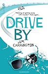 Drive By by Jim Carrington