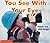 You See with Your Eyes (Scholastic Readers Time-to-Discover)