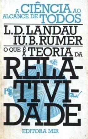 O que é Teoria da Relatividade?