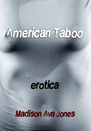 American Taboo (Kindle Edition)