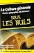 La culture générale pour les Nuls by Florence Braunstein