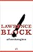 Afterthoughts by Lawrence Block