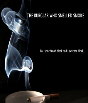 The Burglar Who Smelled Smoke (Kindle Edition)