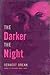 The Darker the Night (Reyno...