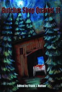 Butcher Shop Quartet II (Butcher Shop Quartet, #2)