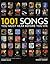 1001 Songs You Must Hear Before You Die