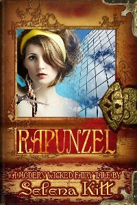 Rapunzel (Modern Wicked Fairy Tales)