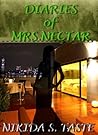 Diaries of Mrs. Nectar