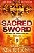 The Sacred Sword (Ben Hope,...