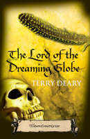 The Lord of the Dreaming Globe (Tudor Chronicles, #5)