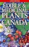 Edible and Medicinal Plants of Canada by Andy MacKinnon