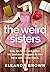 The Weird Sisters