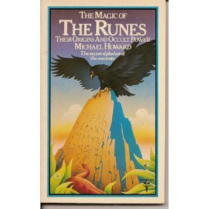 The Magic of the Runes: Their Origins and Occult Power (Paperback)