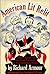 American Lit Relit: a short history of American Literature for long-suffering students
