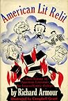 American Lit Relit: a short history of American Literature for long-suffering students American Lit Relit: a short history of American Literature for long-suffering students