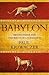 Babylon: Mesopotamia and th...