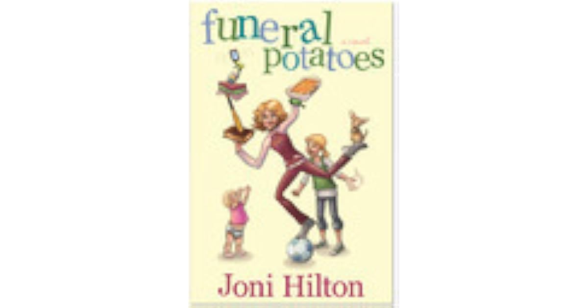 Funeral Potatoes by Joni Hilton