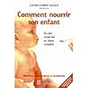 Comment nourrir son enfant