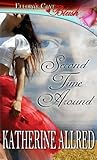 Second Time Around by Katherine Allred Second Time Around by Katherine Allred