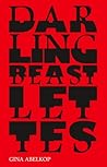 Darling Beastlettes by Gina Abelkop