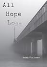 All Hope Lost by Faith Van Horne