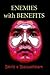 Enemies With Benefits