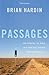 Passages: How Reading the Bible in a Year Will Change Everything for You