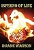 Inferno of Life