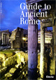 Guide to Ancient Rome