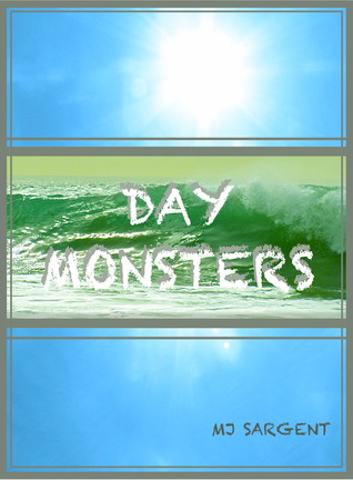 Day Monsters