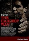 11 The Hard Way by Graham  Smith