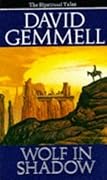Wolf in Shadow (Jon Shannow, #1)