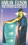 The Other Glass Teat by Harlan Ellison