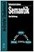 Semantik: Eine Einführung