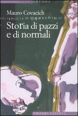 Storia di pazzi e di normali (Paperback)
