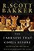 The Darkness That Comes Before (The Prince of Nothing, #1)