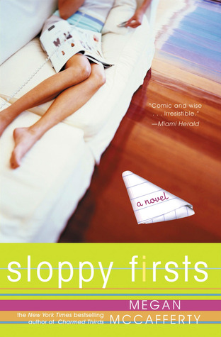 Sloppy Firsts (Jessica Darling, #1)