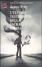 L'ultimo testamento della Sacra Bibbia