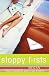 Sloppy Firsts by Megan McCafferty Sloppy Firsts by Megan McCafferty